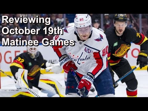 Reviewing Canucks vs Capitals, Oilers vs Red Wings