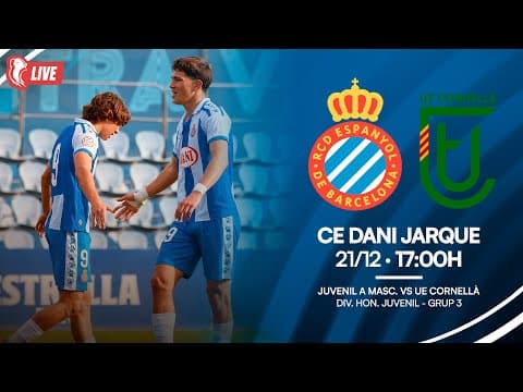 🔴 LIVE | ⚽ Juvenil A 🆚 UE Cornellà | J14 Divisió d’Honor juvenil | #RCDE #La21