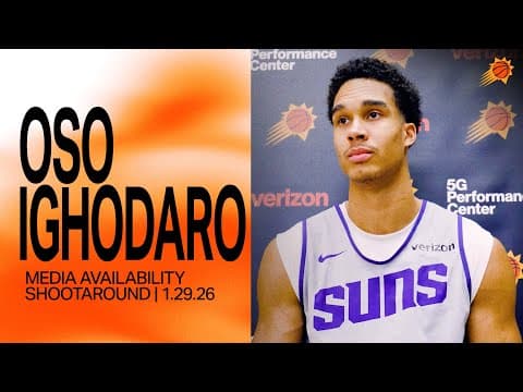 Oso Ighodaro Shootaround Media Availability | Phoenix Suns 1-29-26