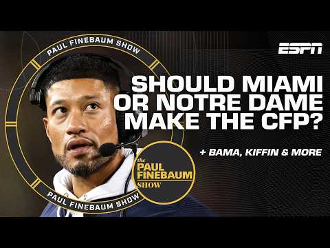😱 Miami DESERVING of a CFP spot!? + Alabama, OSU & LSU with Kevin Clark | The Paul Finebaum Show