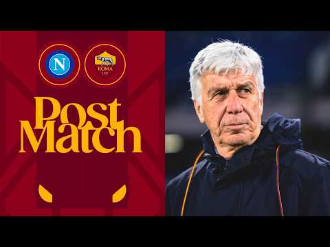 GIAN PIERO GASPERINI | INTERVISTA POST NAPOLI-ROMA