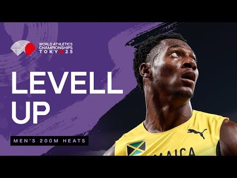 Levell tops 200m heats with 19.84 | World Athletics Championships Tokyo 25