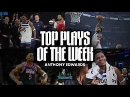 Anthony Edwards Named Player of the Week | Dominating the NBA