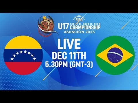 LIVE - Venezuela v Brazil | FIBA U17 South American Championship 2025 | Group Phase