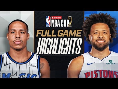 MAGIC at PISTONS | EMIRATES NBA CUP 🏆 | FULL GAME HIGHLIGHTS | November 28, 2025