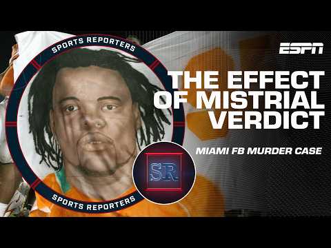 REACTION to mistrial verdict in University of Miami football murder case | The Sports Reporters