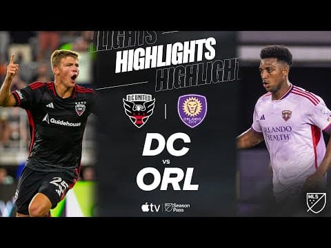 D.C. United vs. Orlando City | Full Match Highlights