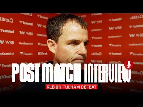 "It was a game of key moments" | Régis Le Bris On Fulham Defeat | Post Match Interview