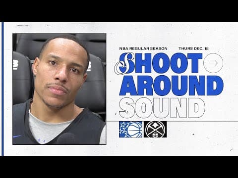 SHOOTAROUND SOUND: DESMOND BANE AND PAOLO BANCHERO 12.18.25