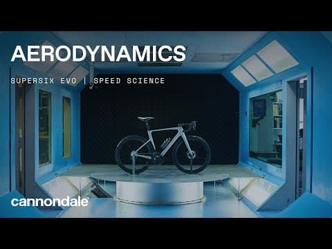 Speed Science I Aerodynamics | Cannondale SuperSix EVO