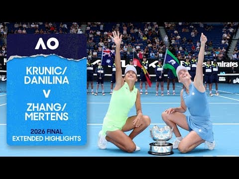 Krunic/Danilina v Zhang/Mertens Extended Highlights | Australian Open 2026 Final