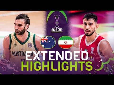 Australia 🇦🇺 vs Iran 🇮🇷 | Extended Highlights | FIBA Asia Cup 2025