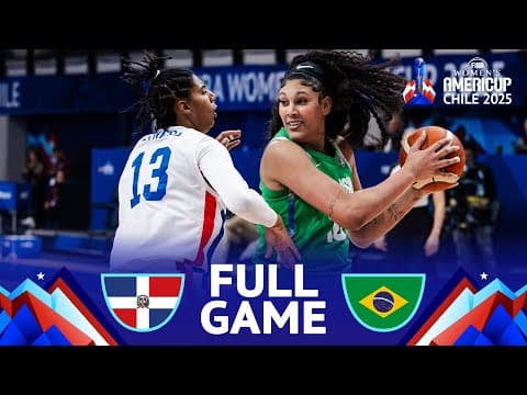 Dominican Republic v Brazil | Full Basketball Game | FIBA Women's AmeriCup 2025