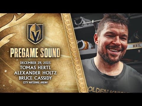 🎥 PREGAME SOUND: Hertl, Holtz & Cassidy