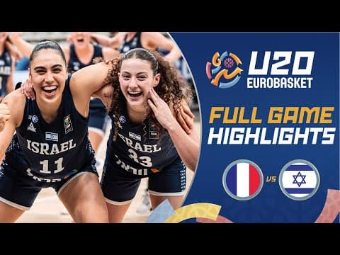 France 🇫🇷 vs Israel 🇮🇱 | Highlights | FIBA U20 Women's EuroBasket 2025