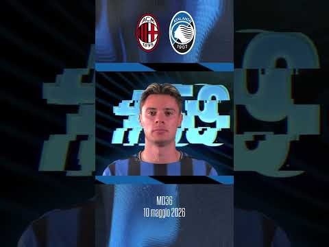 Milan-Atalanta | Our Starting XI | 36ª Serie A Enilive 2025/26