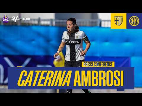 Press Conference |Caterina Ambrosi| Parma-Inter 2-3