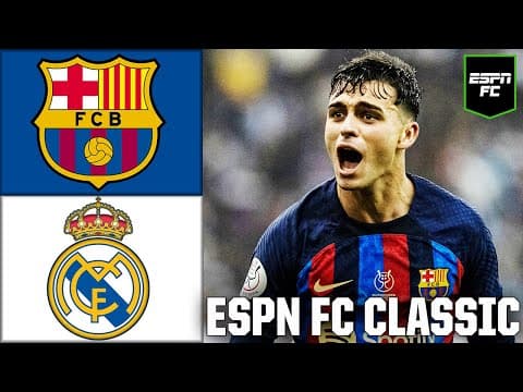 2023 Spanish Super Cup Final: Barcelona vs. Real Madrid [EXTENDED HIGHLIGHTS] | ESPN FC