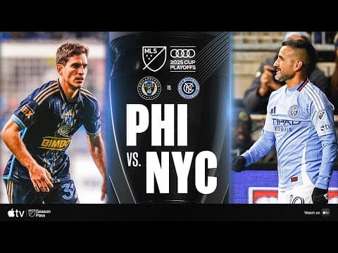 Philadelphia Union vs. New York City FC | Full Match Highlights | 2025 Audi MLS Cup Playoffs