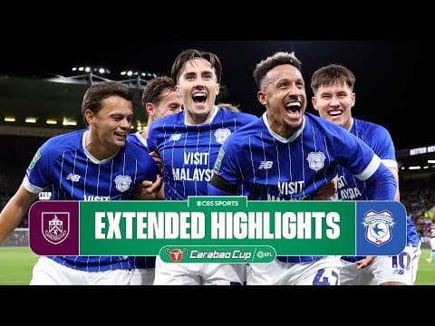 Burnley vs. Cardiff City: Extended Highlights | Carabao Cup Third Round | CBS Sports Golazo