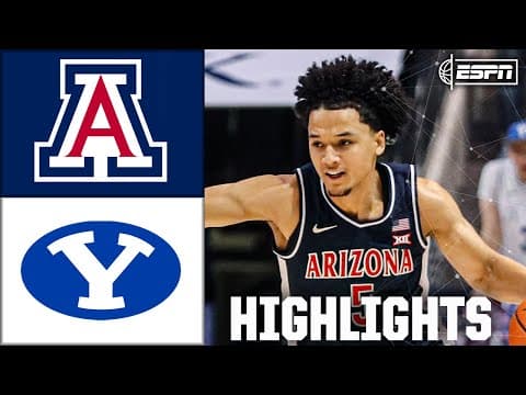 Arizona Wildcats vs. BYU Cougars | Full Game Highlights | ESPN College Basketball