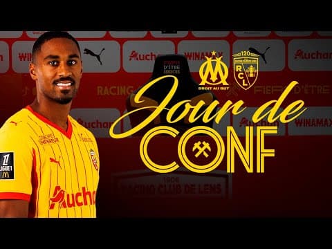 Jour de conf’ : Olympique de Marseille-RC Lens