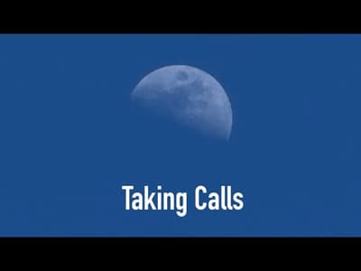 Taking calls.