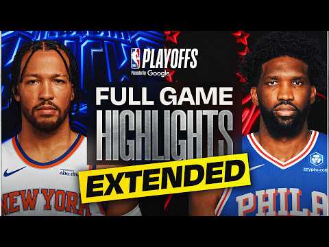EXTENDED: #3 KNICKS at #7 76ERS | FULL GAME 4 HIGHLIGHTS | May 10, 2026