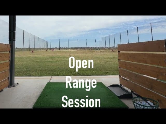 Open range session.  