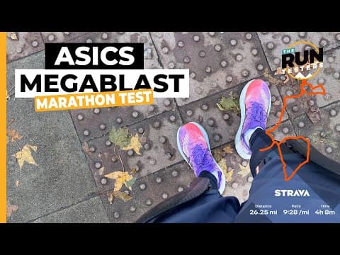 ASICS Megablast Marathon Test: ASICS super trainer vs 26.2 miles