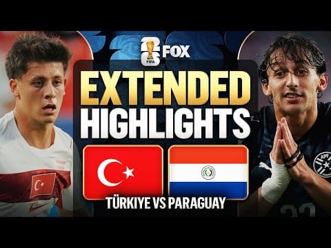 Türkiye vs Paraguay Extended Highlights 🌎🏆 2026 FIFA World Cup™