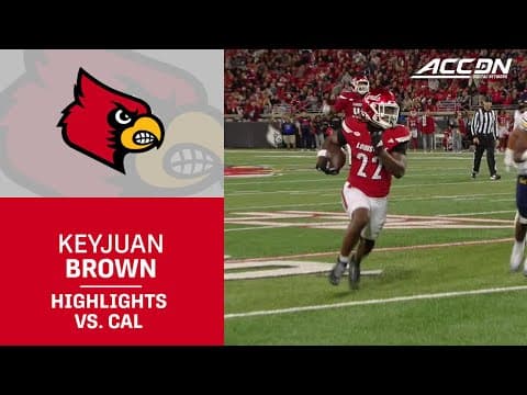 Louisville RB Keyjuan Brown Highlights vs. Cal
