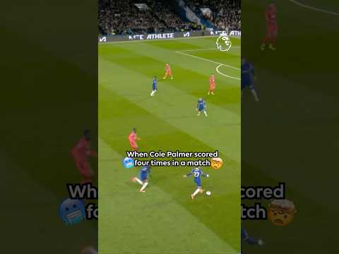 Cole Palmer Scores FOUR GOALS In A Match 🤯