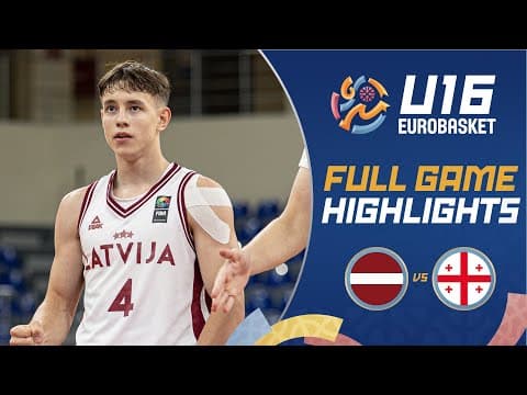 Latvia 🇱🇻 vs Georgia 🇬🇪 | Highlights | FIBA U16 EuroBasket 2025