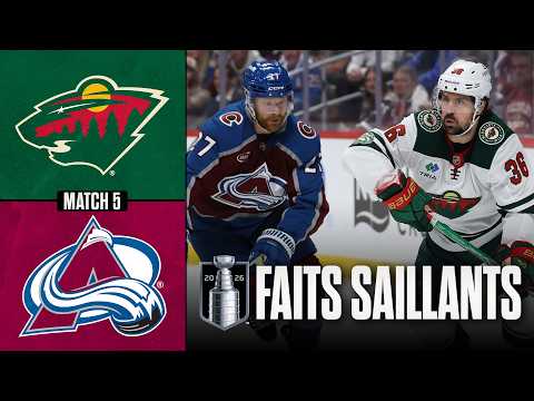 Wild vs Avalanche, match no 5 | 13/05/26 | Faits saillants