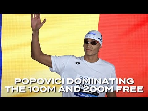 Popovici Dominates the 100m & 200m Freestyle | World Championships Singapore 2025