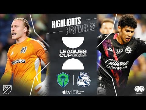 Seattle Sounders FC vs. Club Puebla | Leagues Cup | Full Match Highlights