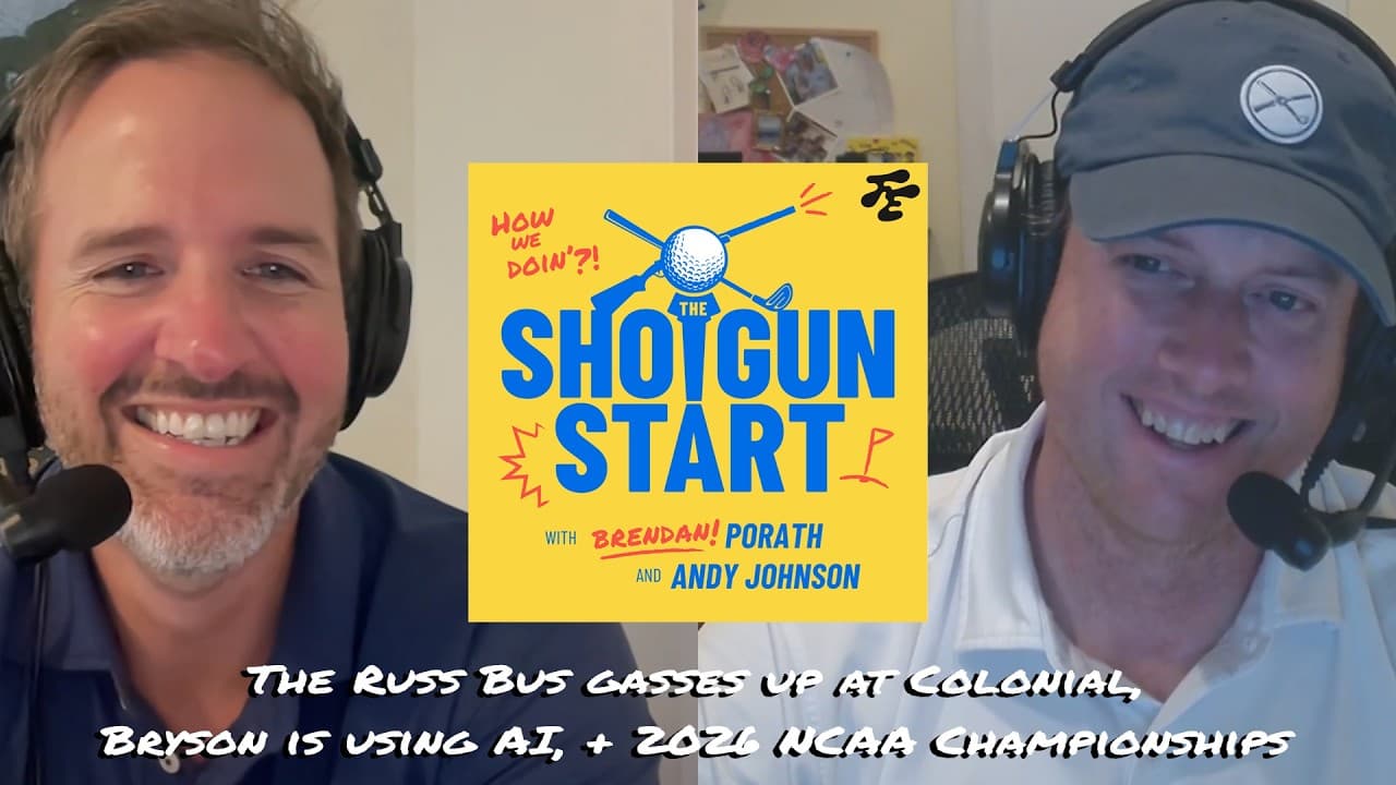 Russell Henley rolls at Colonial, Bryson talks to AI for swing tips, & NCAA week | The Shotgun Start