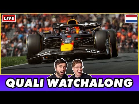 2025 F1 Dutch Grand Prix Qualifying Watchalong