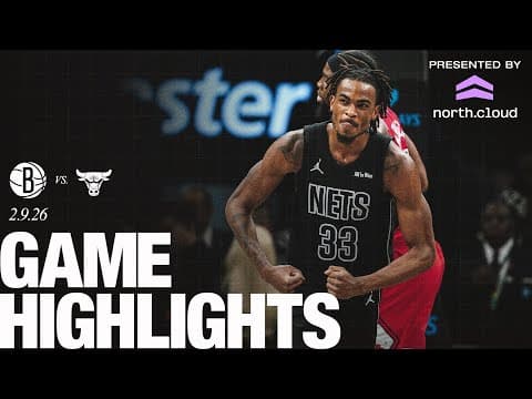 HIGHLIGHTS: Nic Claxton Sets Career-High, Nolan Traore Drops 13 Assists vs Bulls