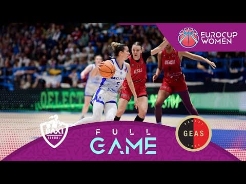 LIVE - BAXI Ferrol v GEAS | EuroCup Women 2025-26 | Play-Off Round 1