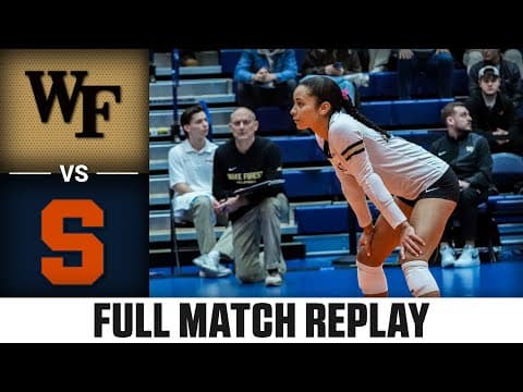 Wake Forest vs. Syracuse Full Match Replay | 2025 ACC Volleyball