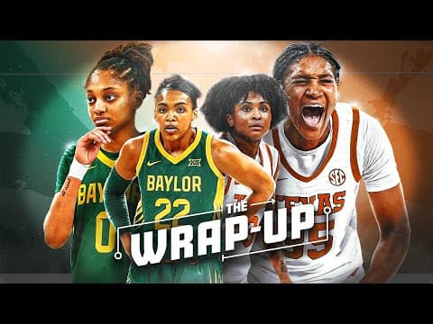 Texas dominates Baylor as Taliah Scott suffers injury | The Wrap-Up 🏀