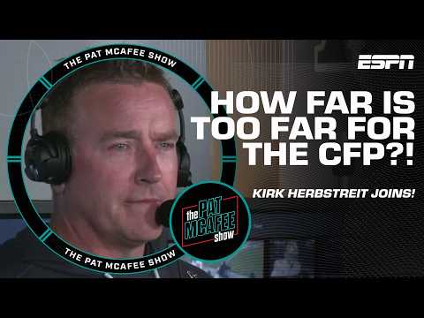 Kirk Herbstreit doesn't hate the idea of a 24-team College Football Playoff 👀 | The Pat McAfee Show