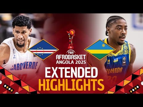 Cape Verde 🇨🇻 vs Rwanda 🇷🇼 | Extended Highlights | #AfroBasket 2025