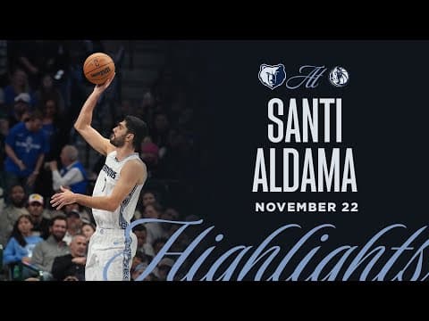 Santi Aldama Highlights vs. Dallas Mavericks