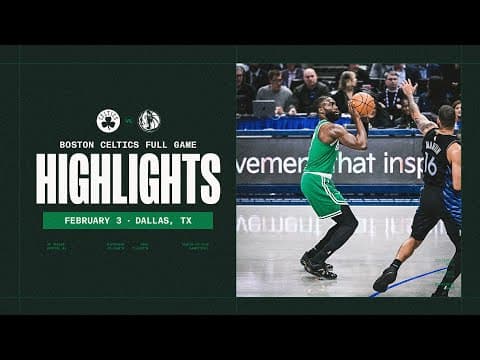 The Boston Celtics defeat Cooper Flagg & the Dallas Mavericks 110-100