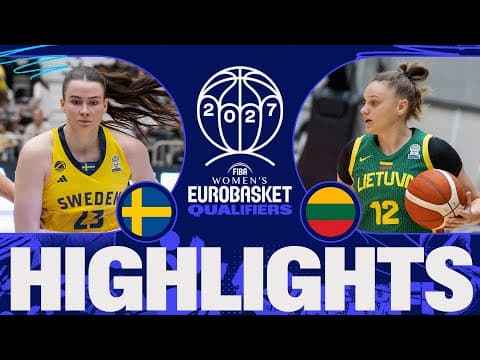 Sweden 🇸🇪 v Lithuania 🇱🇹 | Full Game Highlights | FIBA Women's EuroBasket 2027 Qualifiers