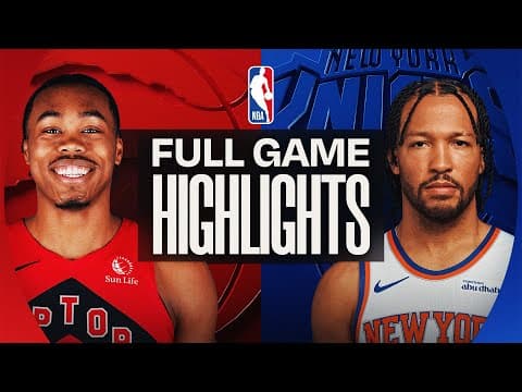 RAPTORS at KNICKS | FULL GAME HIGHLIGHTS | November 30, 2025