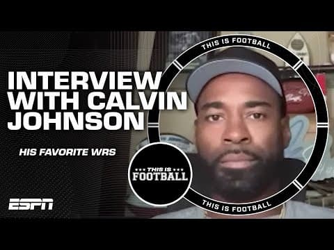 Calvin Johnson shares the WRs that remind him of himself 👀 | This is Football